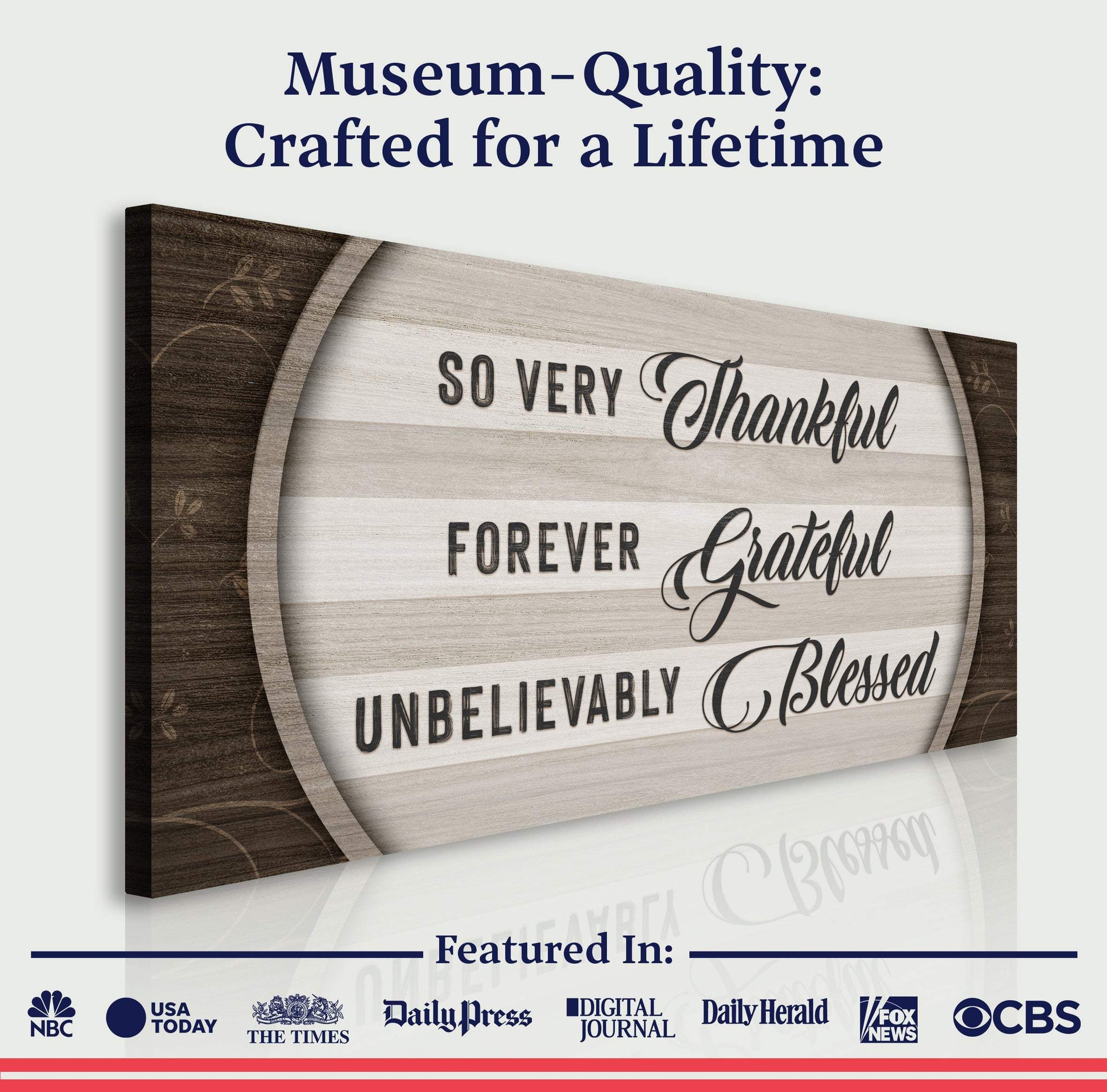 Thankful Grateful Blessed Sign IV - Tailored Canvases - Flyclothing LLC
