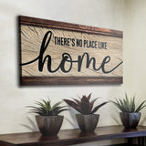 No Place Like Home Sign - Tailored Canvases - Flyclothing LLC