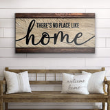 No Place Like Home Sign - Tailored Canvases - Flyclothing LLC