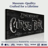 The Witch's Curse Bar Halloween Sign II - Tailored Canvases - Flyclothing LLC