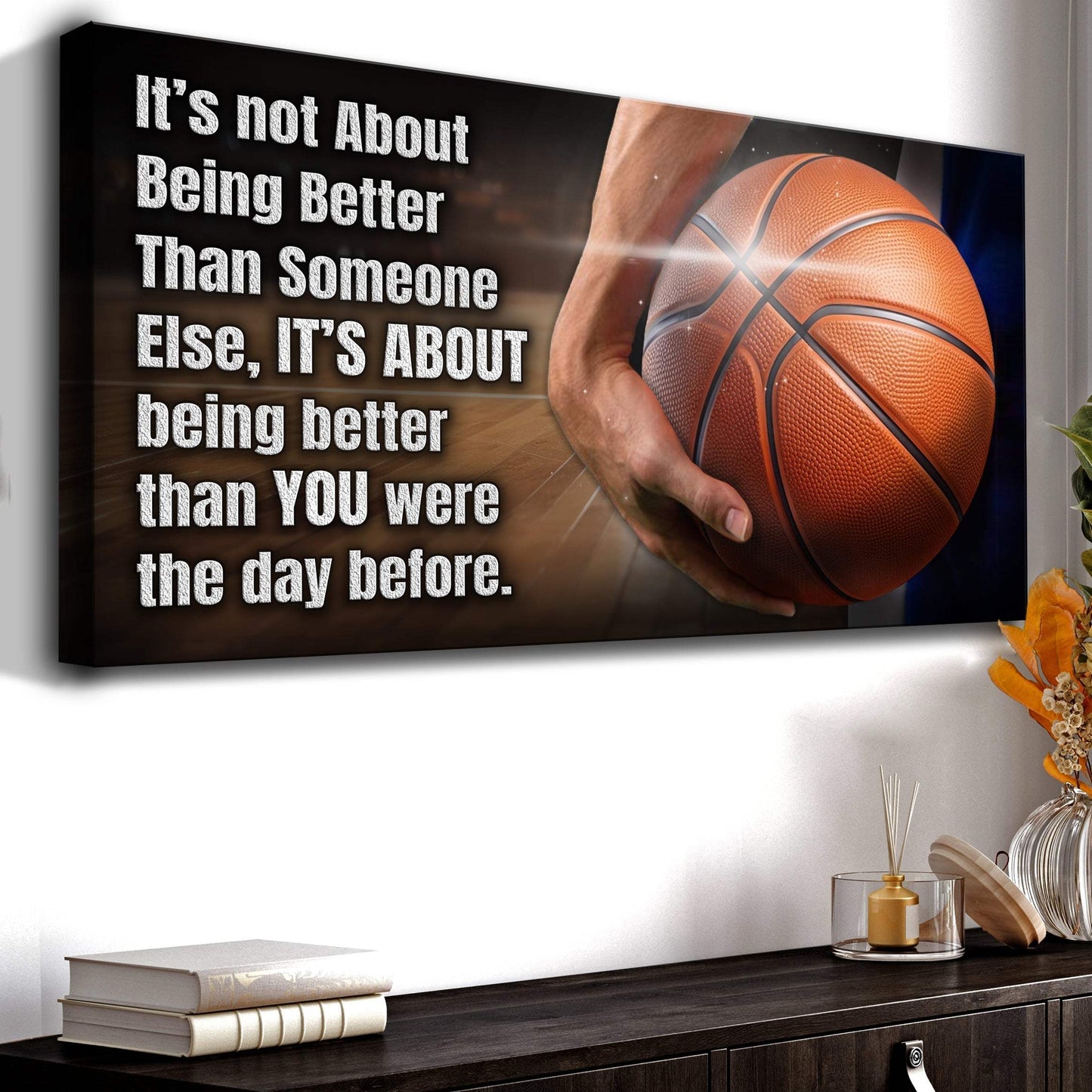 It's Not About Being Better Sports Quote Sign III - Tailored Canvases - Flyclothing LLC