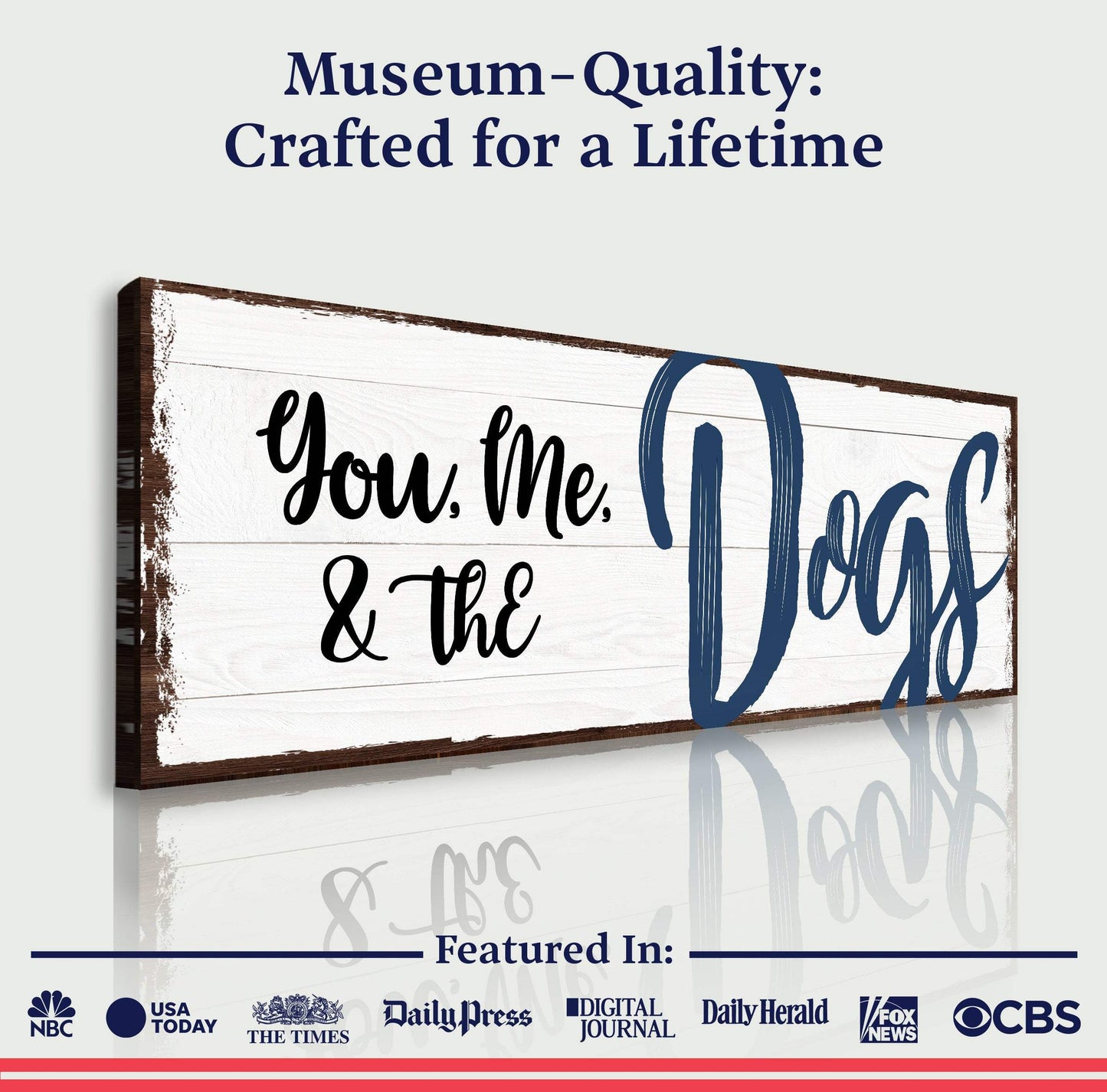 You, Me, And The Dogs Sign IV - Tailored Canvases - Flyclothing LLC