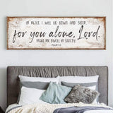 In Peace I Will Lie Down And Sleep For You Alone Lord Psalm 4:8 Faith Sign - Tailored Canvases - Flyclothing LLC