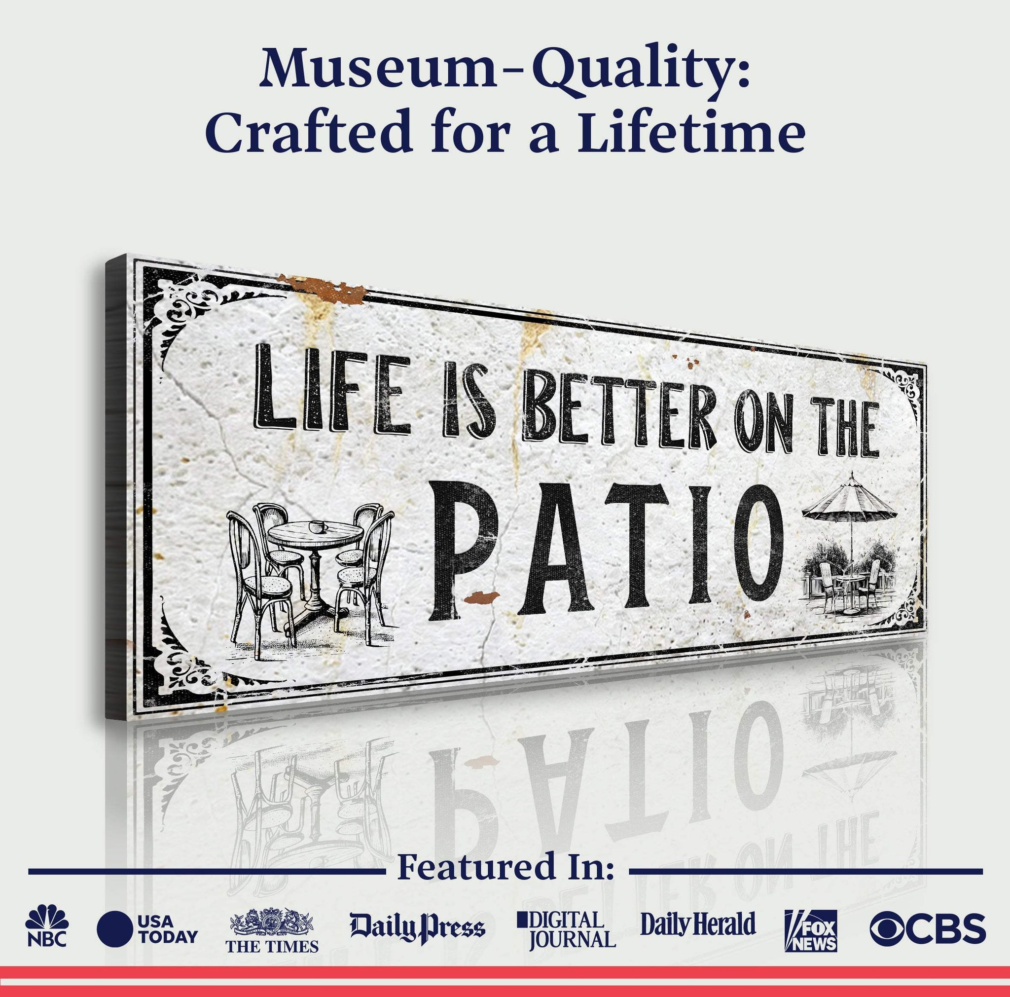 Life Is Better On The Patio Sign IV - Tailored Canvases - Flyclothing LLC
