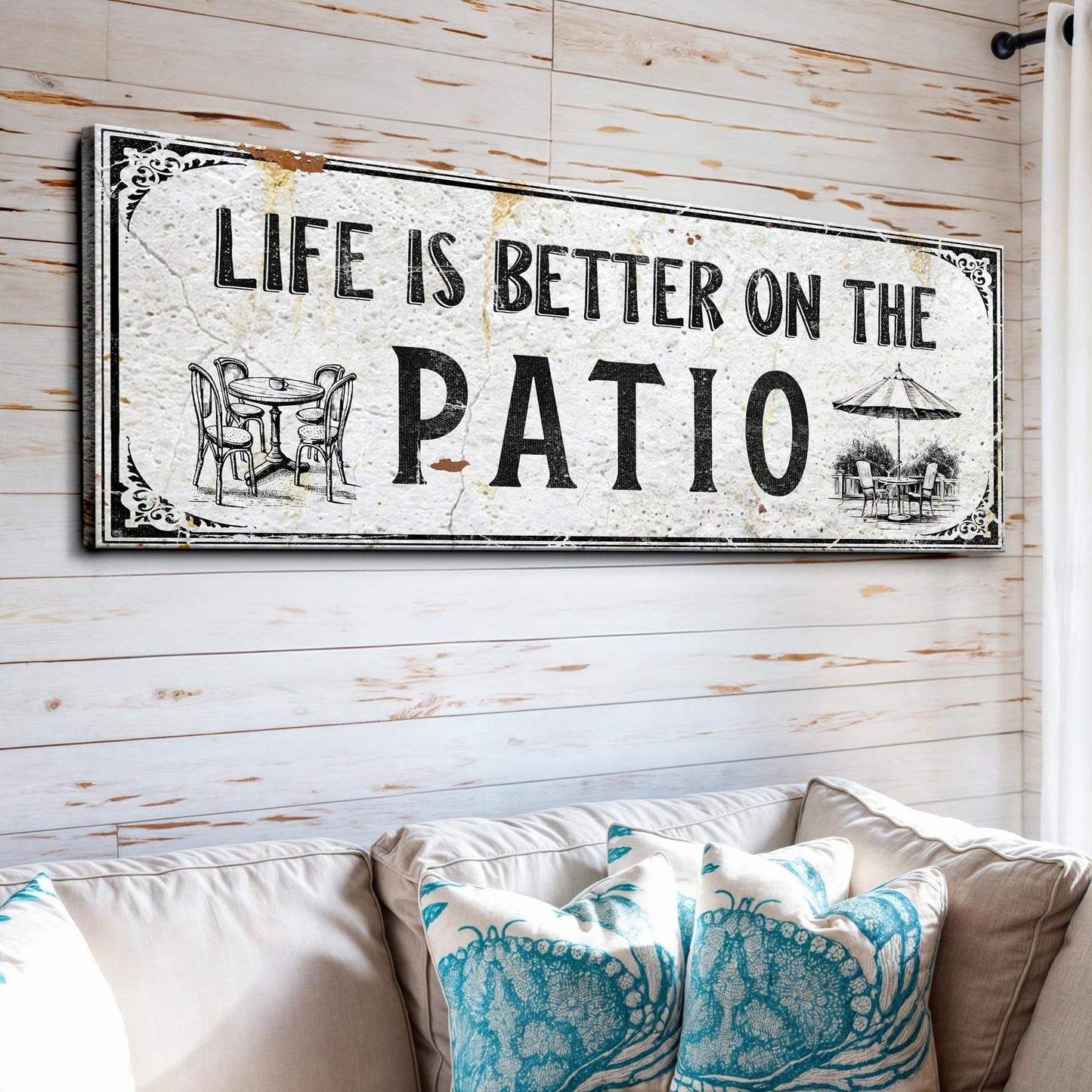 Life Is Better On The Patio Sign IV - Tailored Canvases - Flyclothing LLC