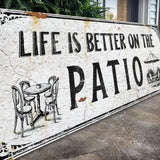 Life Is Better On The Patio Sign IV - Tailored Canvases - Flyclothing LLC