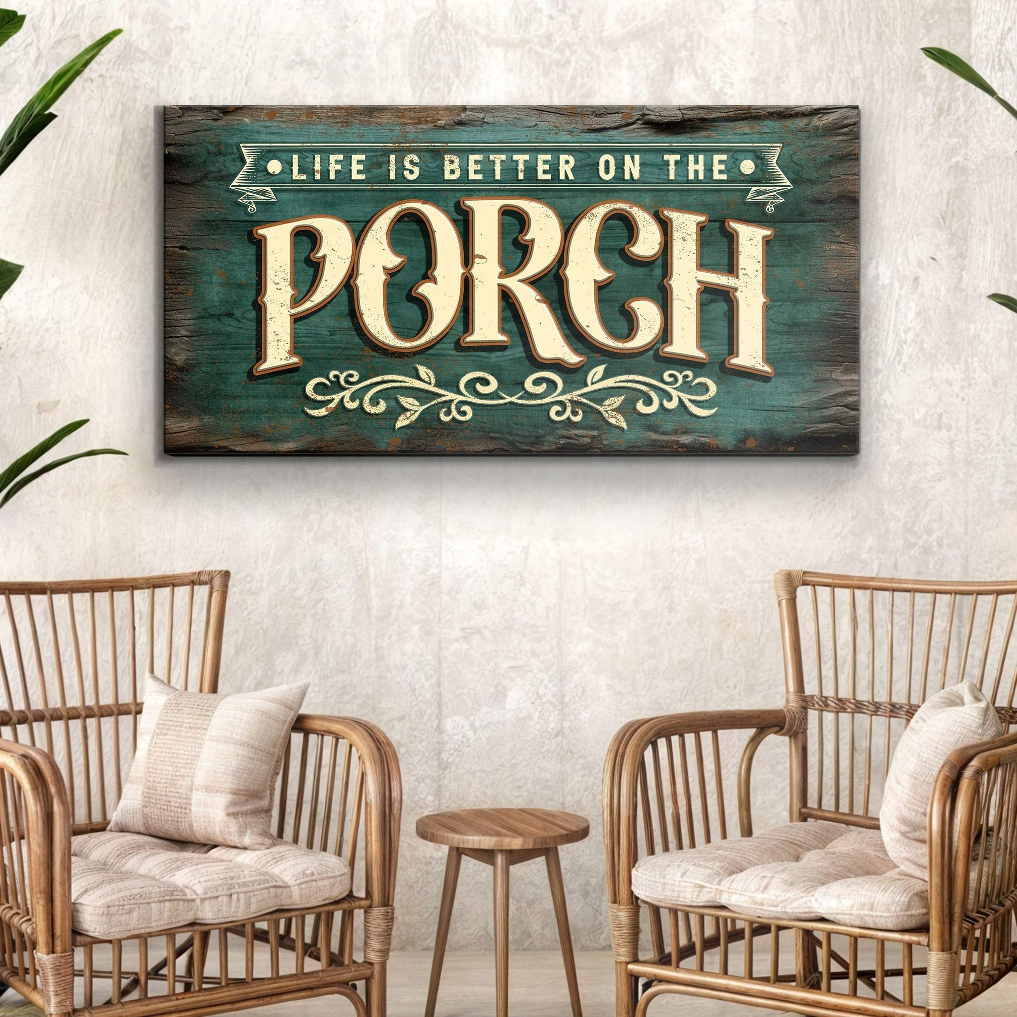 Life Is Better On The Porch Sign III - Tailored Canvases - Flyclothing LLC