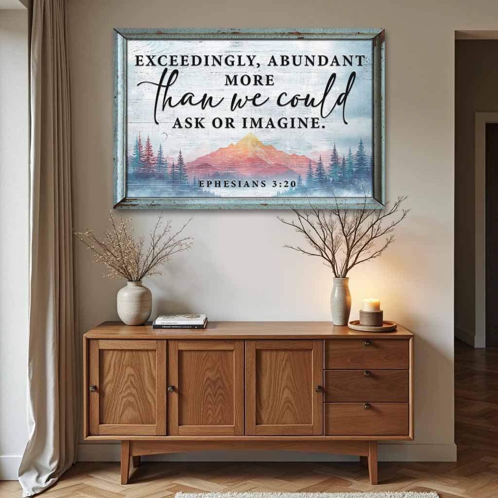 Ephesians 3:20: More Than We Could Ask Or Imagine Faith Sign - Tailored Canvases - Flyclothing LLC