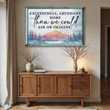 Ephesians 3:20: More Than We Could Ask Or Imagine Faith Sign - Tailored Canvases - Flyclothing LLC