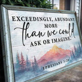 Ephesians 3:20: More Than We Could Ask Or Imagine Faith Sign - Tailored Canvases - Flyclothing LLC