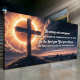 Deuteronomy 31:6 - He Will Never Leave Nor Forsake You Faith Sign - Tailored Canvases - Flyclothing LLC