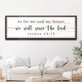 Joshua 24:15 - We Will Serve The Lord Sign - Tailored Canvases - Flyclothing LLC