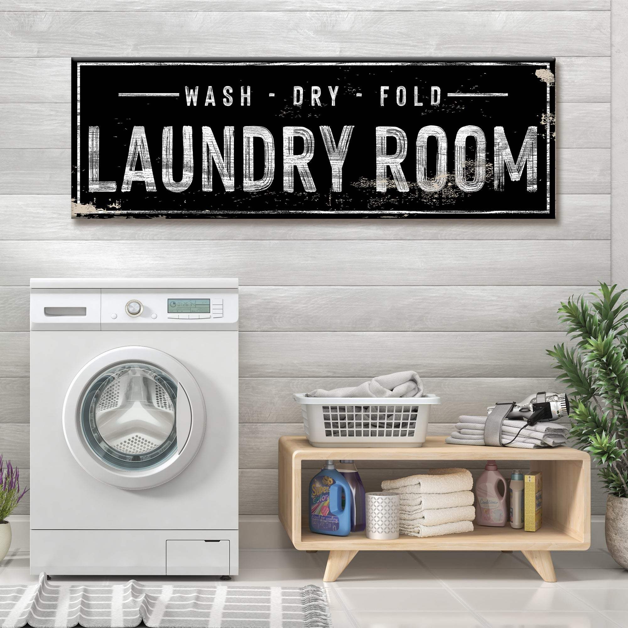 Laundry Room Wash Dry Fold Sign - Tailored Canvases - Flyclothing LLC