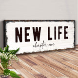 New Life Chapter One Sign - Tailored Canvases - Flyclothing LLC