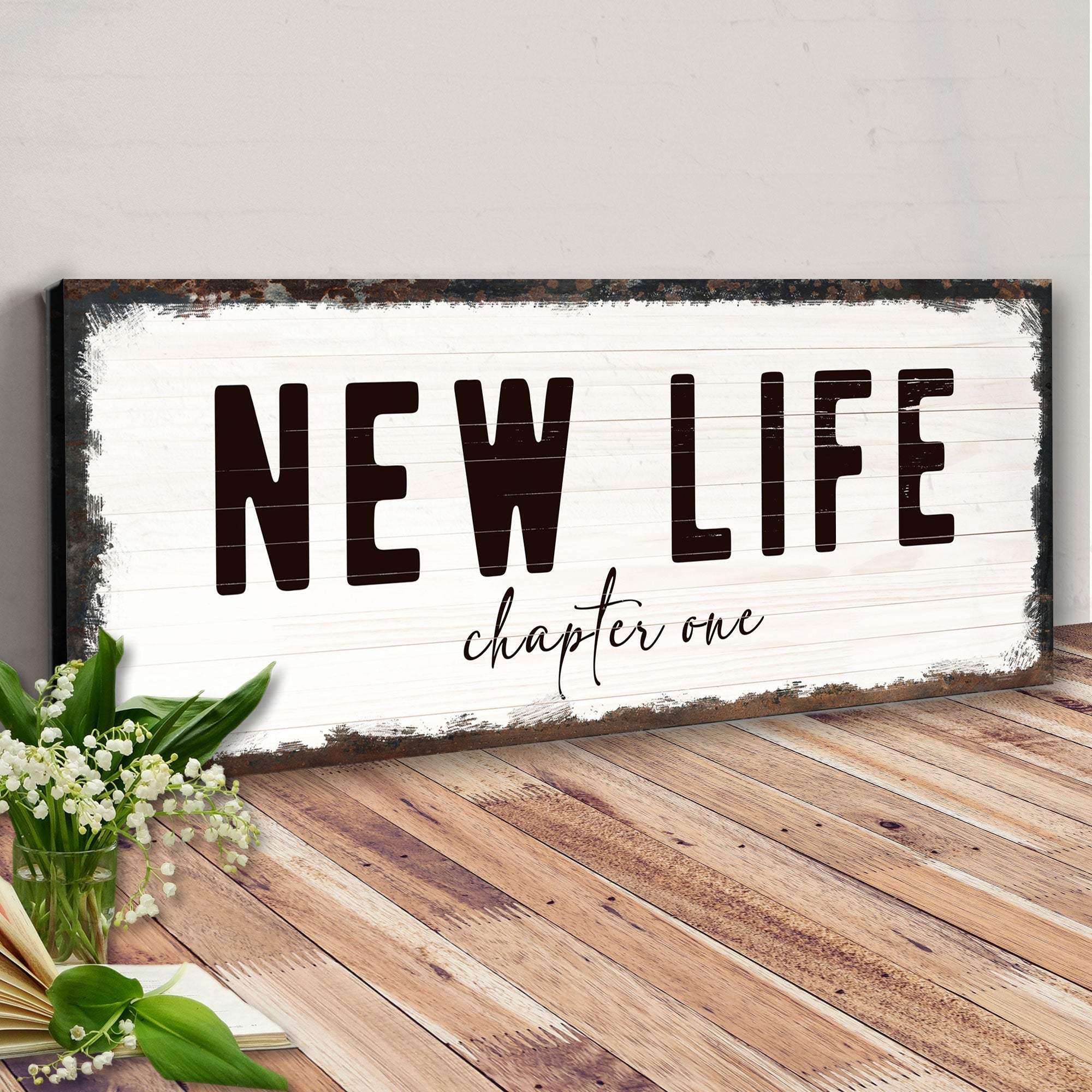 New Life Chapter One Sign - Tailored Canvases - Flyclothing LLC