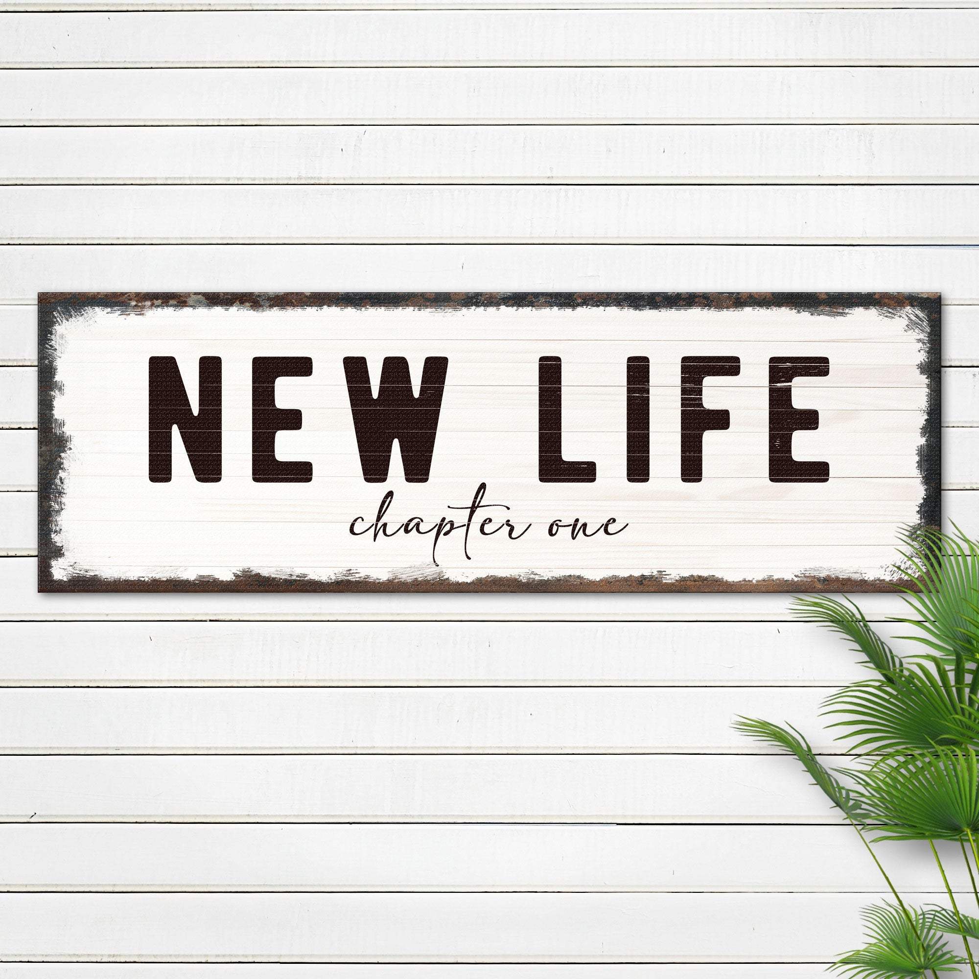 New Life Chapter One Sign - Tailored Canvases - Flyclothing LLC