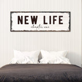 New Life Chapter One Sign - Tailored Canvases - Flyclothing LLC
