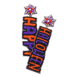 Happy Halloween Felt Back Beaded Message Dangle Earrings - Madeline Love - Flyclothing LLC