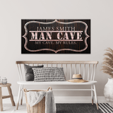 My Cave My Rules Sign - Tailored Canvases - Flyclothing LLC