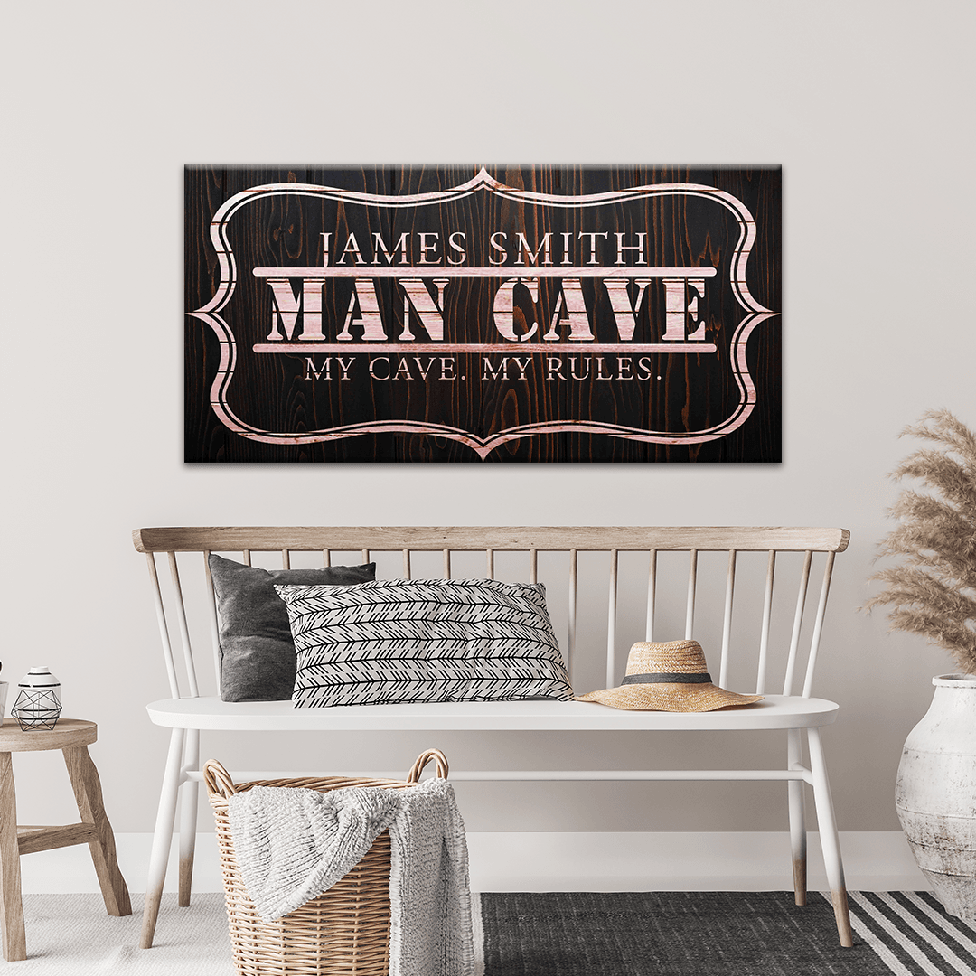 My Cave My Rules Sign - Tailored Canvases - Flyclothing LLC