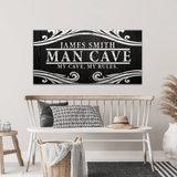 My Cave My Rules Sign - Tailored Canvases - Flyclothing LLC