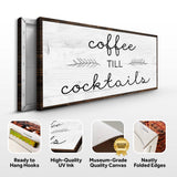Coffee Till Cocktails Sign II - Tailored Canvases - Flyclothing LLC