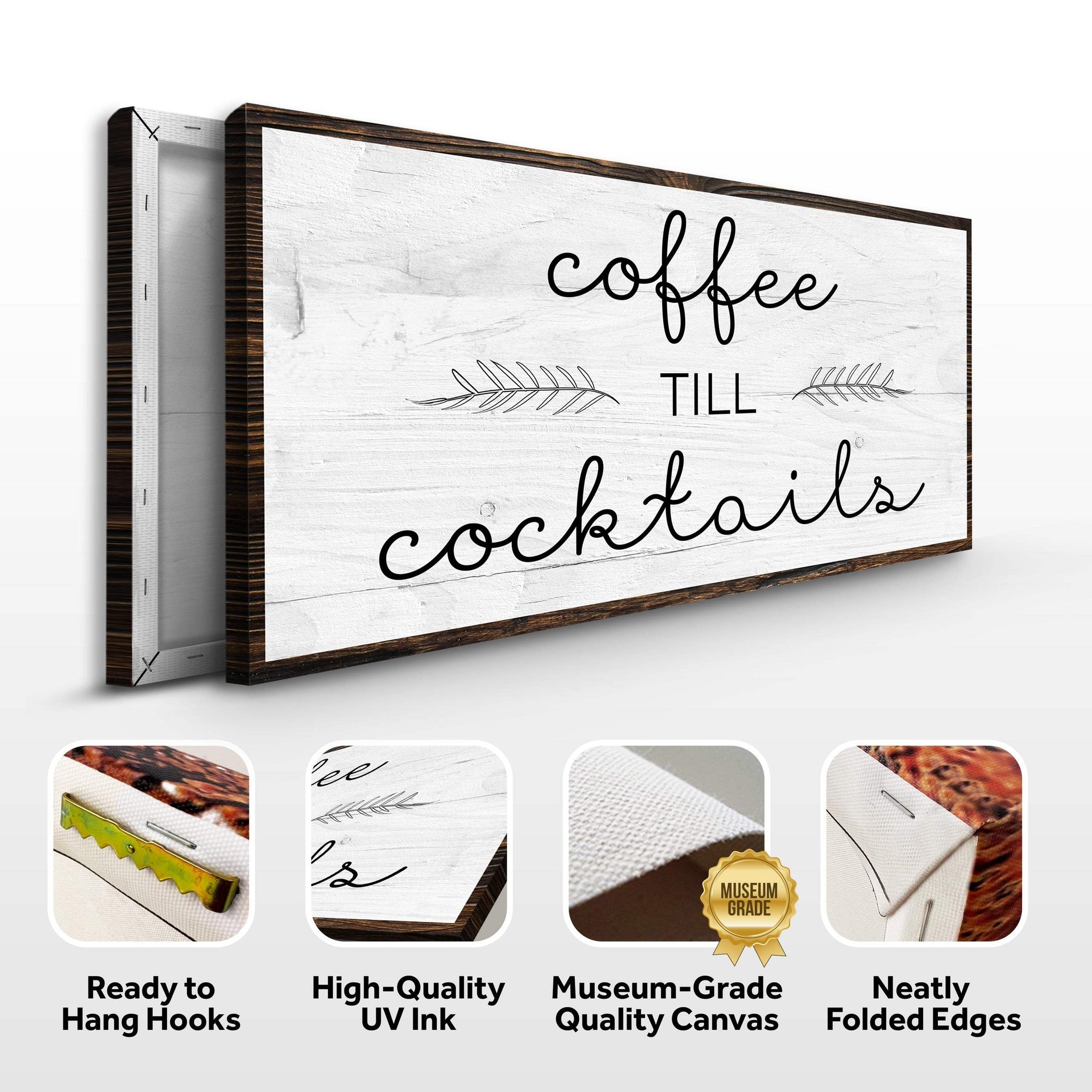 Coffee Till Cocktails Sign II - Tailored Canvases - Flyclothing LLC