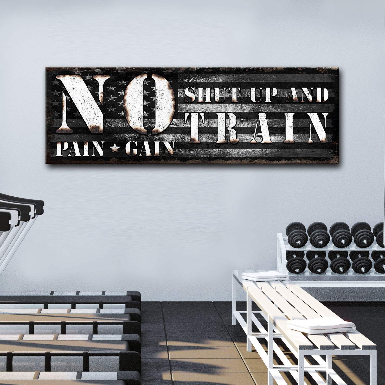 No Pain No Gain Sign - Tailored Canvases - Flyclothing LLC