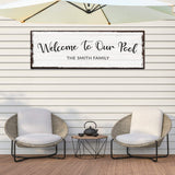 Welcome To Our Pool Sign - Tailored Canvases - Flyclothing LLC