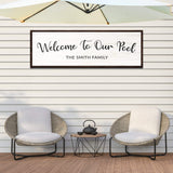 Welcome To Our Pool Sign - Tailored Canvases - Flyclothing LLC