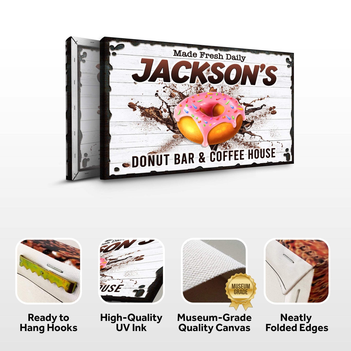 Donut Bar And Coffee House Made Fresh Daily Sign - Tailored Canvases - Flyclothing LLC
