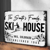 Ski House Sign - Tailored Canvases - Flyclothing LLC
