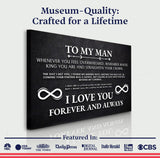 To My Man Father's Day Gift Sign II - Tailored Canvases - Flyclothing LLC