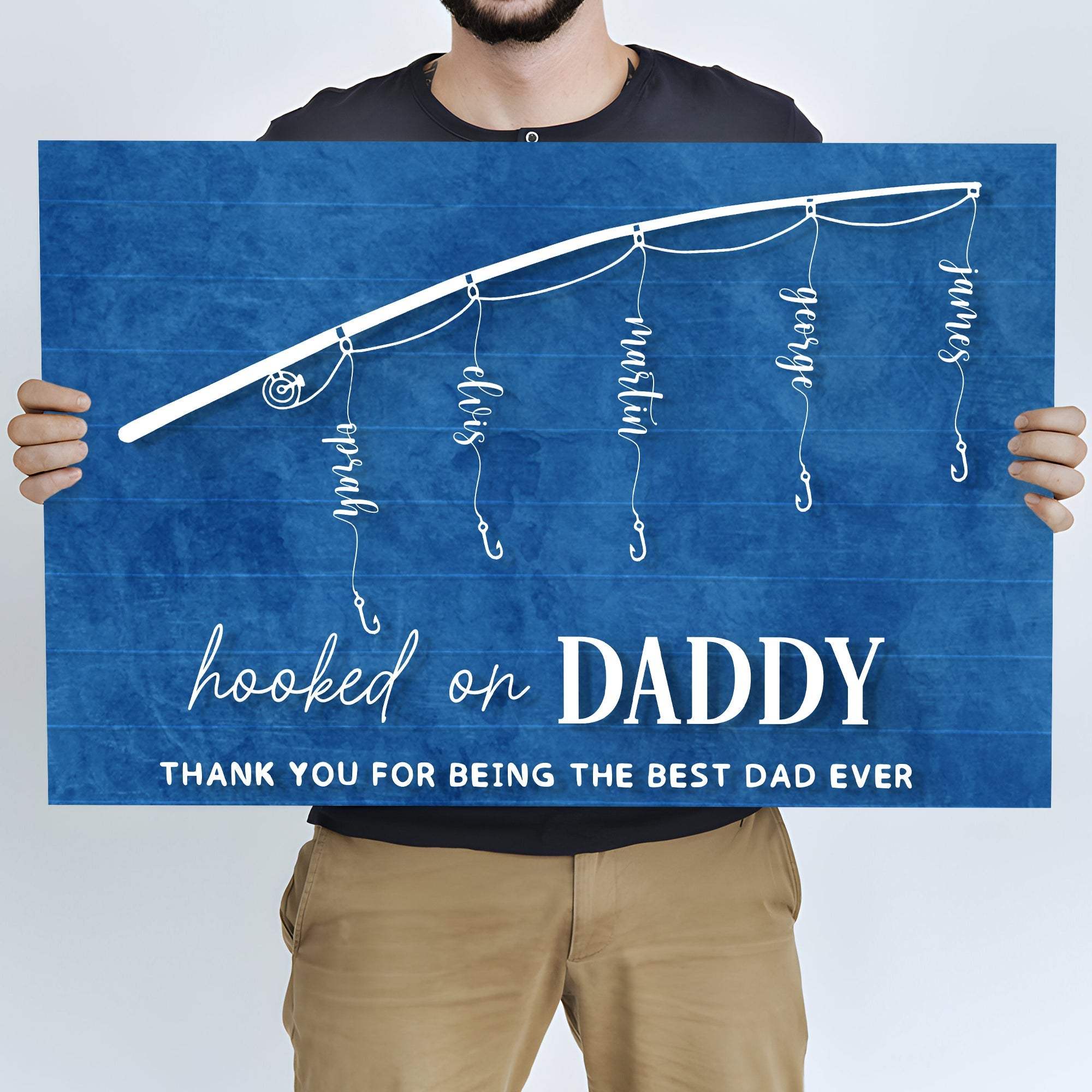 Hooked On Daddy Father's Day Gift Sign - Tailored Canvases - Flyclothing LLC