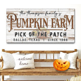 Pick Of The Patch Pumpkin Farm Sign II - Tailored Canvases - Flyclothing LLC