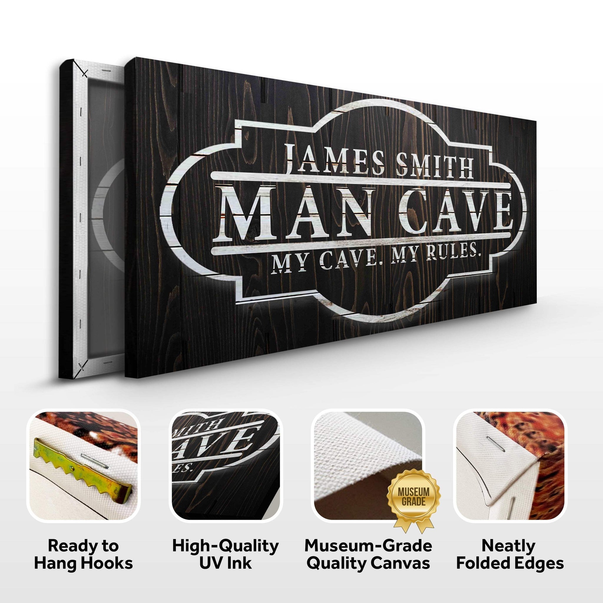 My Cave My Rules Sign - Tailored Canvases - Flyclothing LLC