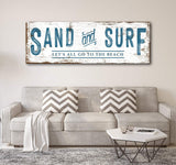 Sand And Surf Sign (Free Shipping) - Tailored Canvases - Flyclothing LLC