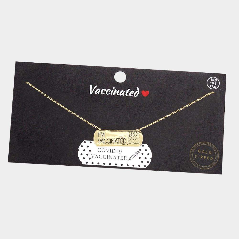 I AM VACCINATED Gold Dipped Bandage Message Pendant Necklace - Madeline Love - Flyclothing LLC