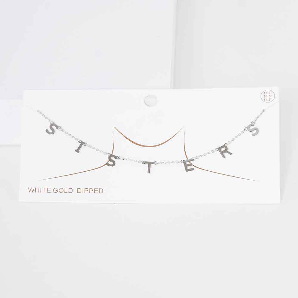 SISTERS White Gold Dipped Metal Message Pendant Station Necklace - Madeline Love - Flyclothing LLC