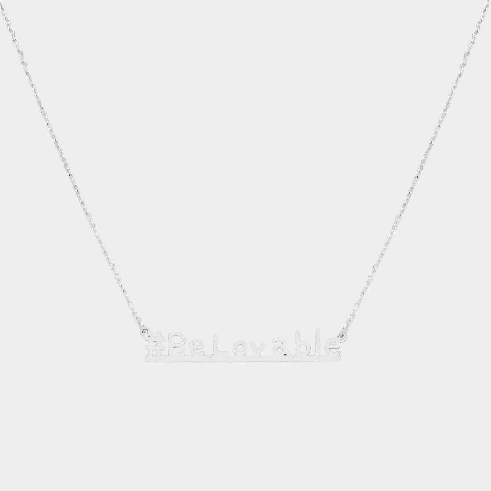#Be lovable Message Pendant Necklace - Madeline Love - Flyclothing LLC