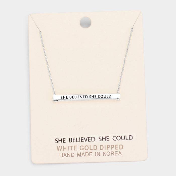 'She Believed She Could' Horizontal Metal Bar Pendant Necklace - Madeline Love - Flyclothing LLC