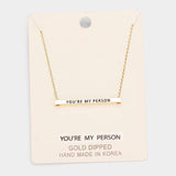 'You're My Person' Horizontal Metal Bar Pendant Necklace - Madeline Love - Flyclothing LLC