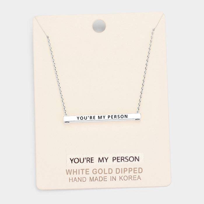 'You're My Person' Horizontal Metal Bar Pendant Necklace - Madeline Love - Flyclothing LLC