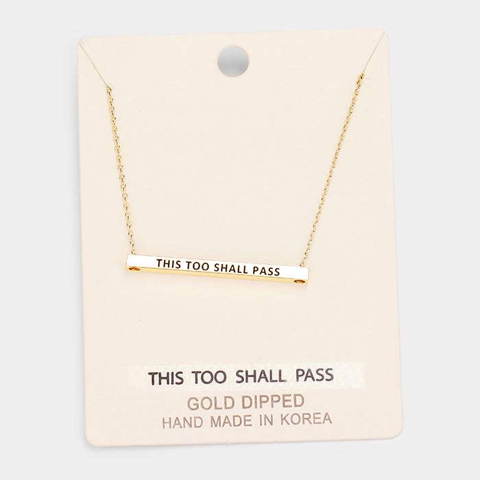 'This Too Shall Pass' Horizontal Metal Bar Pendant Necklace - Madeline Love - Flyclothing LLC