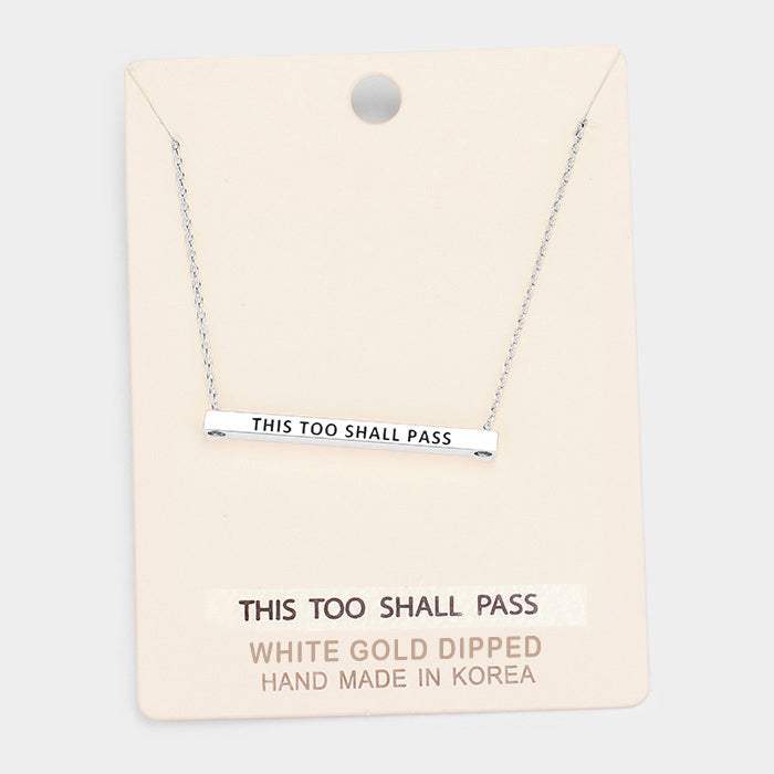 'This Too Shall Pass' Horizontal Metal Bar Pendant Necklace - Madeline Love - Flyclothing LLC