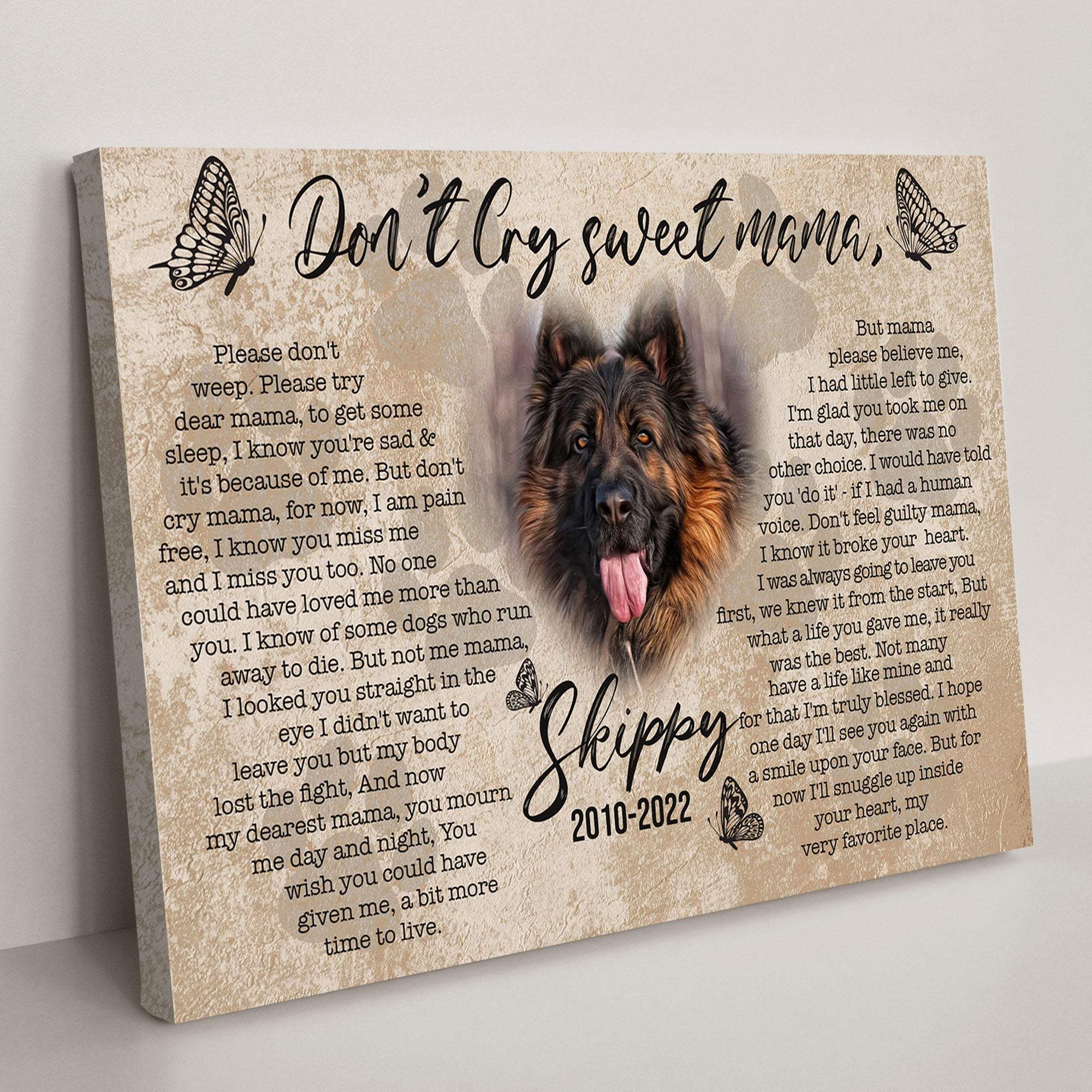 Pet Don't Cry Sweet Mama Sign - Tailored Canvases - Flyclothing LLC