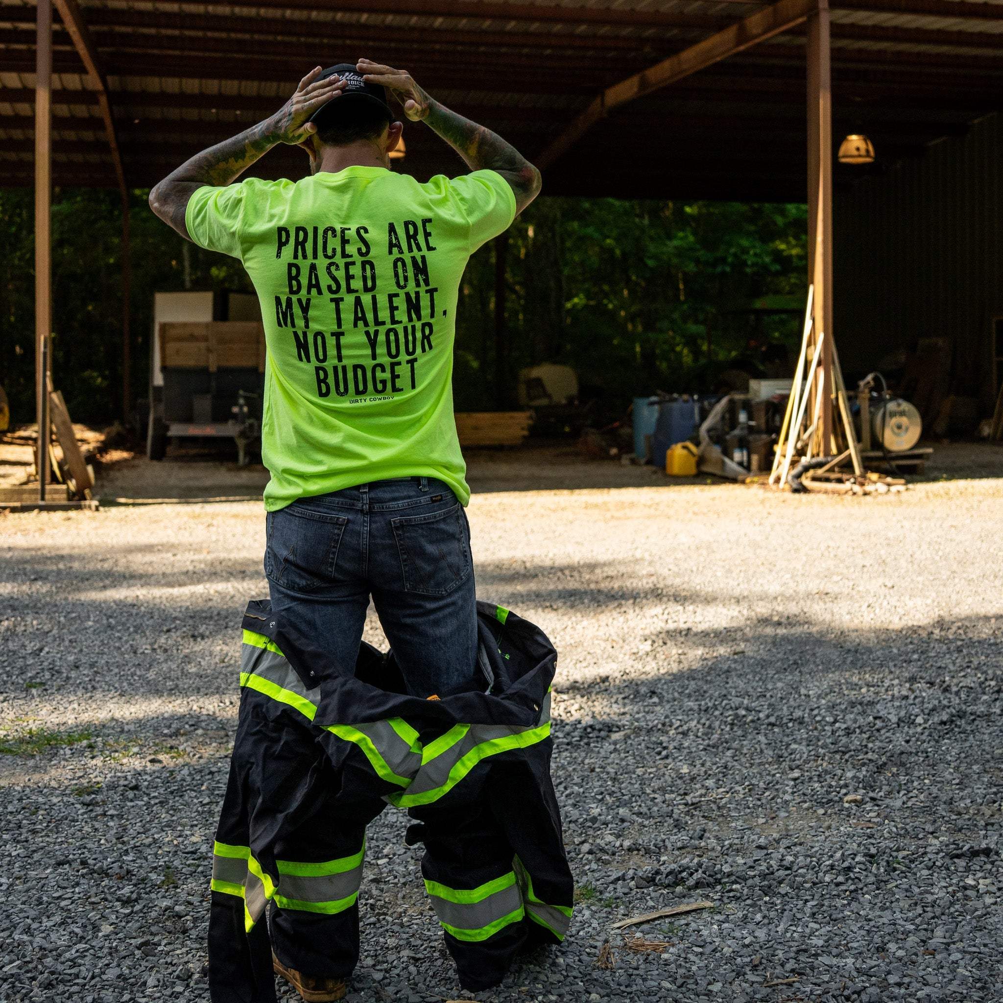 My Prices Are Based On My Talent Men's T-Shirt - DIRTY COWBOY USA - Flyclothing LLC