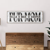 Personalized Fur Mom Sign - Tailored Canvases - Flyclothing LLC