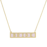 Bride Gold Dipped Enamel Rectangle Message Pendant Necklace - Madeline Love - Flyclothing LLC