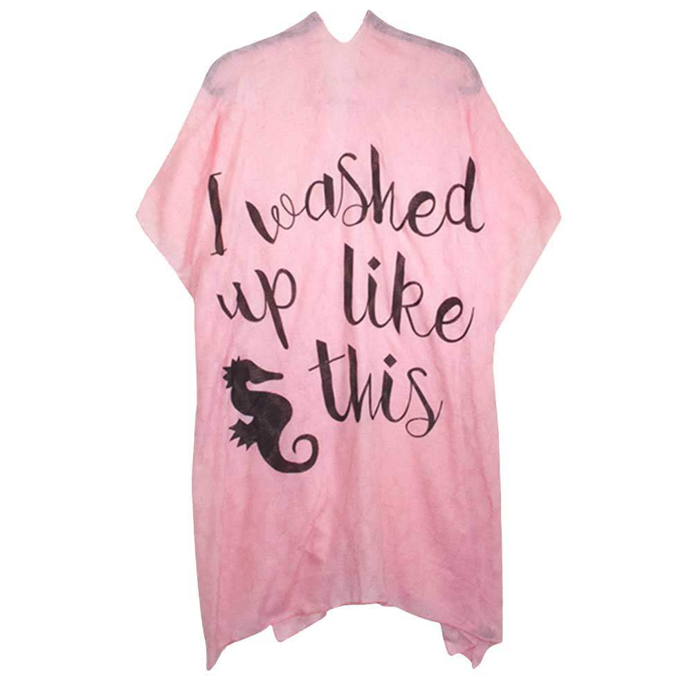 I Washed Up Like This Solid Lettering Cover Up Poncho - Madeline Love - Flyclothing LLC